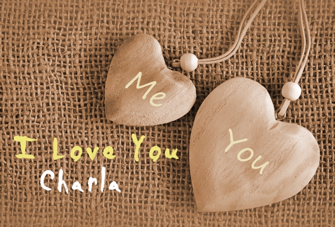 Pics I Love You Charla