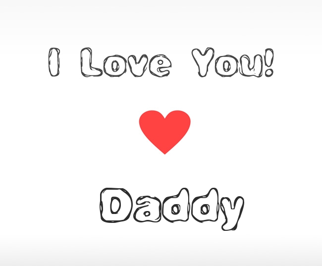 Declarations of Love Daddy