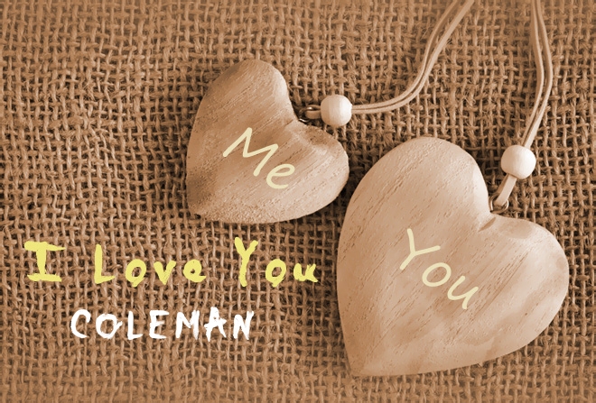 Pics I Love You COLEMAN