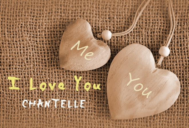 Pics I Love You CHANTELLE