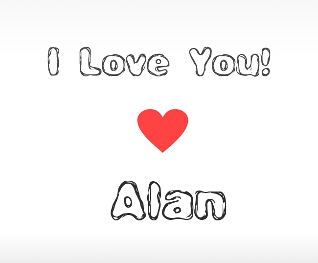I Love You Alan