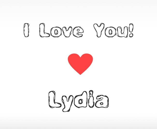 I Love You Lydia