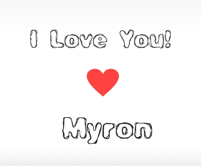 I Love You Myron