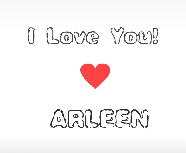 I Love You Arleen