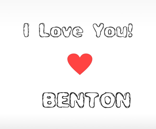 I Love You Benton