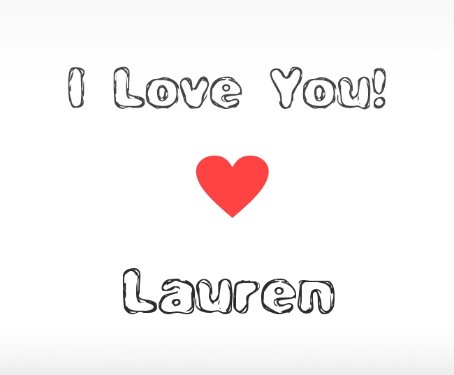I Love You Lauren