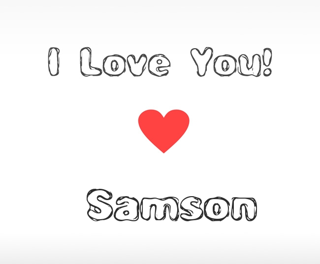 I Love You Samson