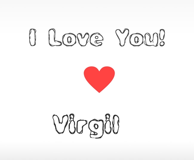 I Love You Virgil