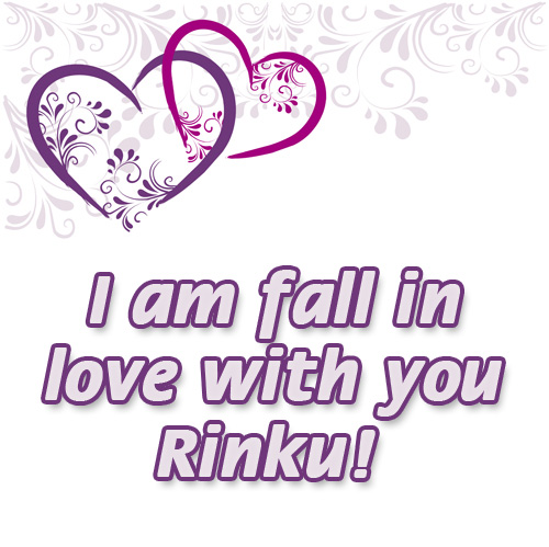 I am fail in love with you Rinku