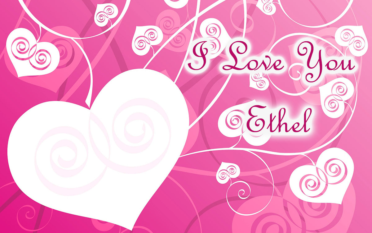 I love you, Ethel! I love you, Ethel!