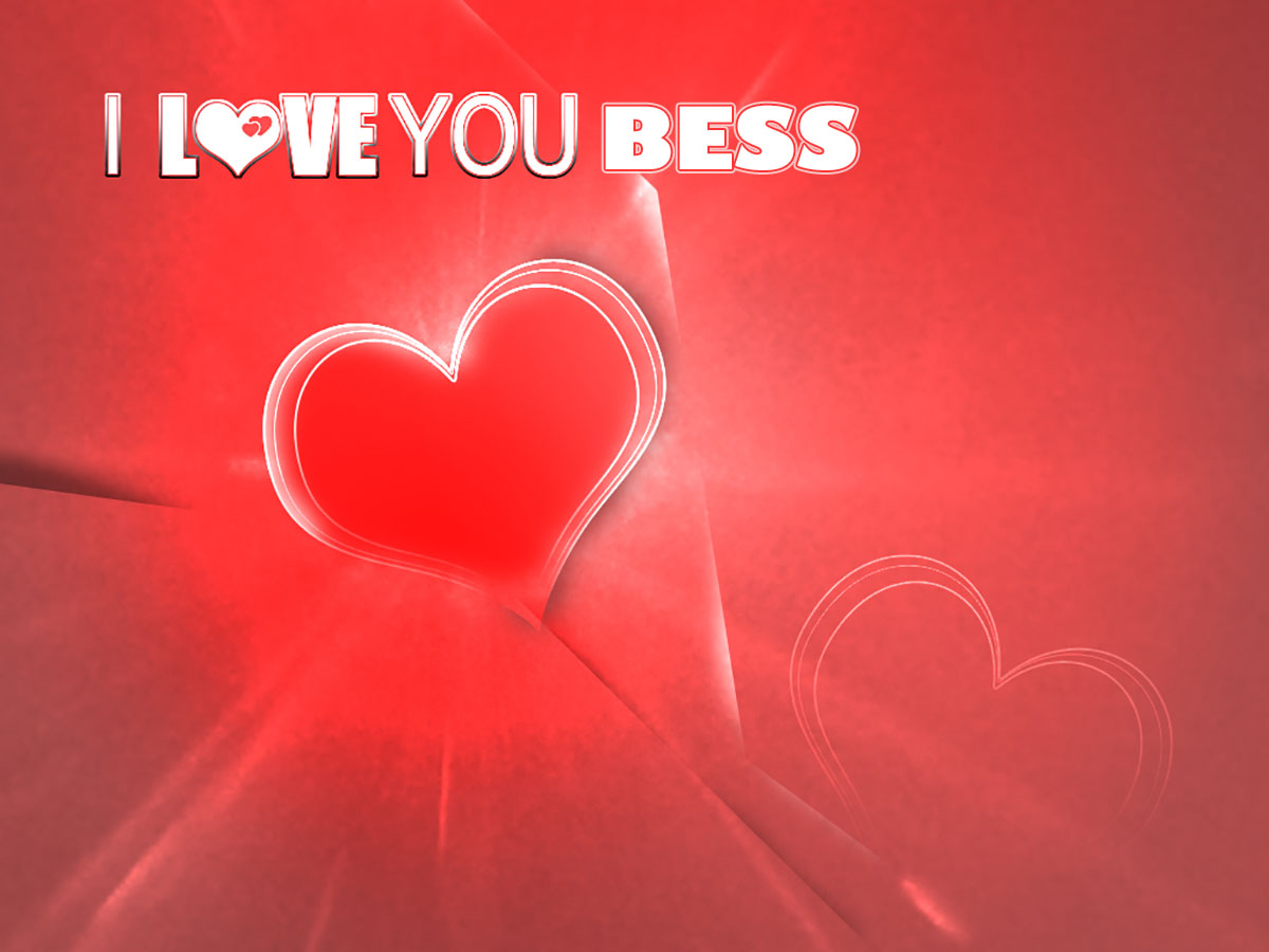 I Love You BESS!