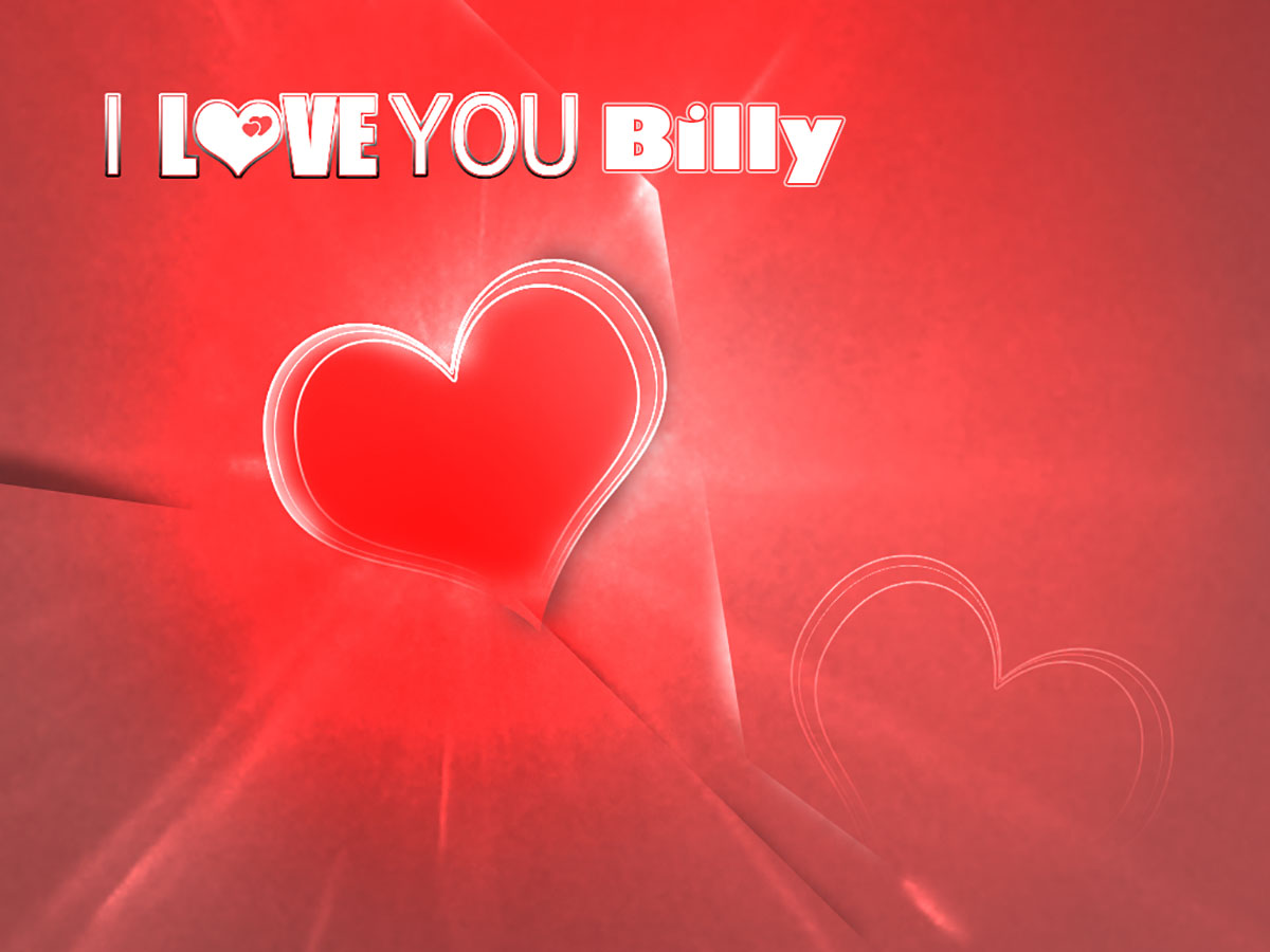 I Love You Billy!