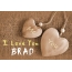 Pics I Love You BRAD
