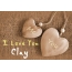 Pics I Love You Clay