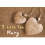 Pics I Love You Mary