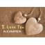Pics I Love You ALEXANDREA