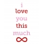 I love you this much