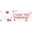 I Love You Sweetheart