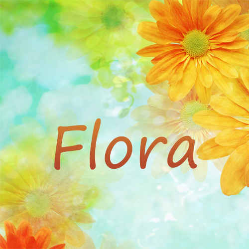 Pictures with name Flora.