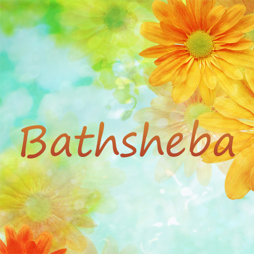 Pictures with names Bathsheba