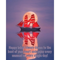 Happy bday! Always dance to the beat of your heart