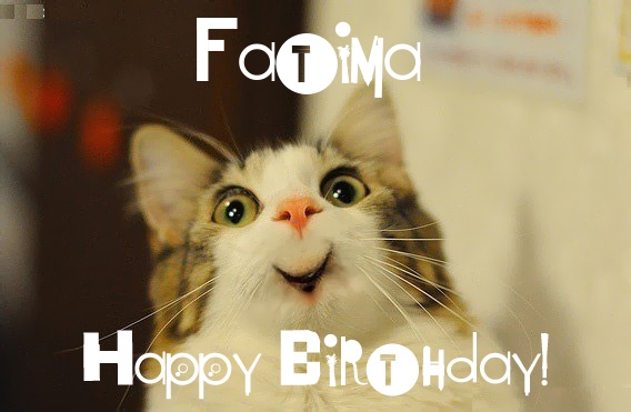 Funny Birthday for Fatima Pics