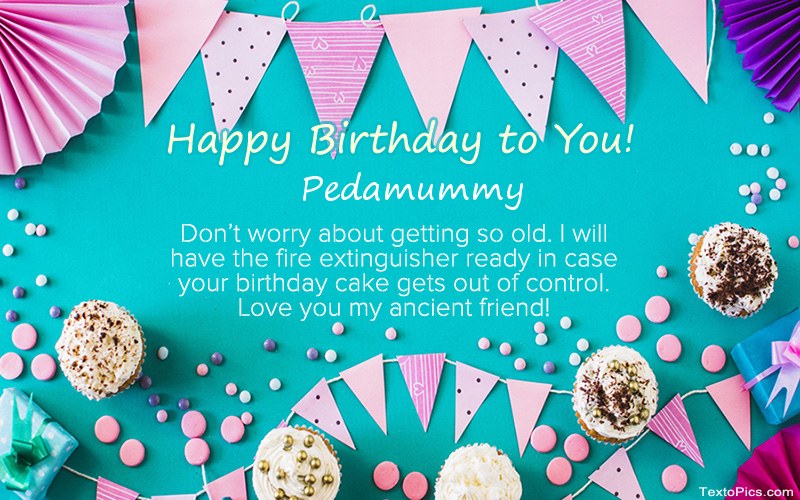 Pedamummy - Happy Birthday pics