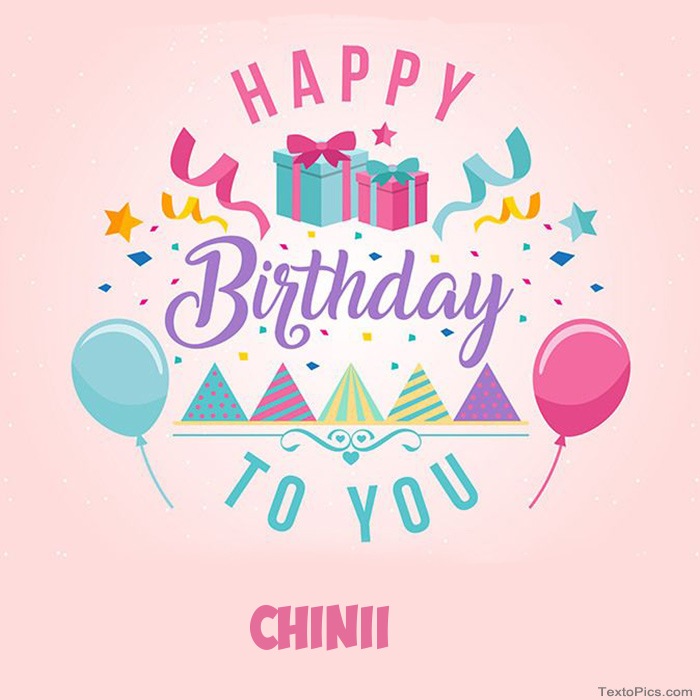 Chinii - Happy Birthday pictures