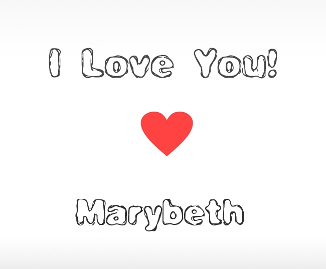 I Love You Marybeth