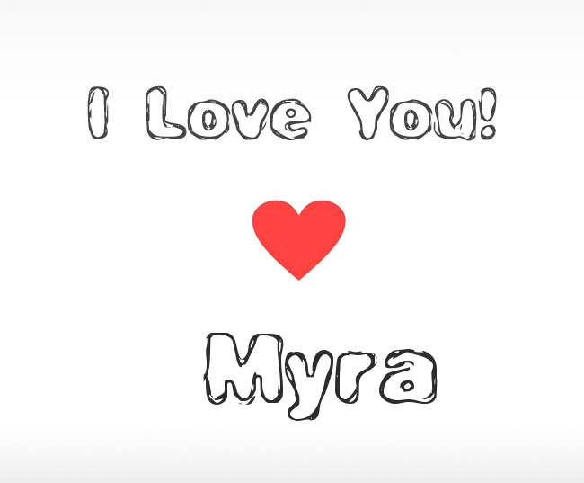 I Love You Myra