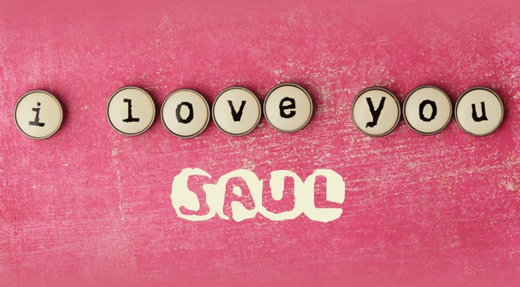 Images I Love You Saul