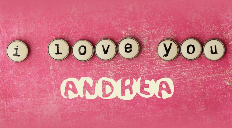 Images I Love You Andrea