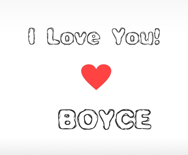 I Love You Boyce