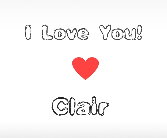 I Love You Clair