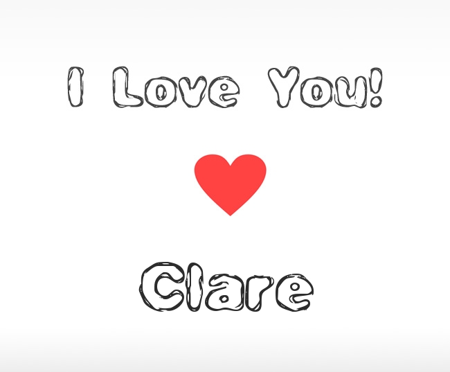 I Love You Clare
