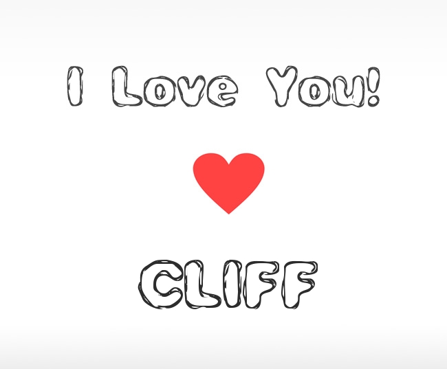 I Love You Cliff