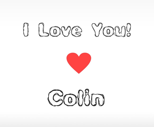 I Love You Colin
