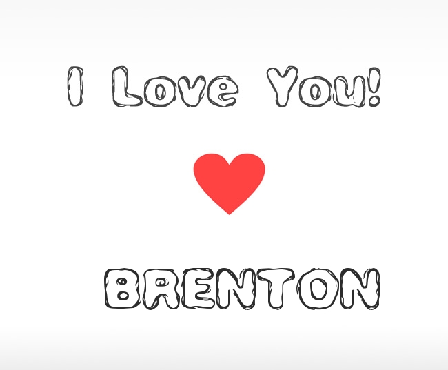 I Love You Brenton