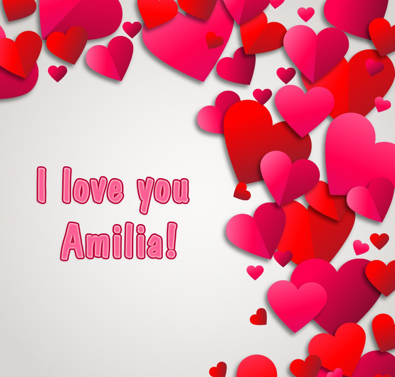 I Love You Amilia!